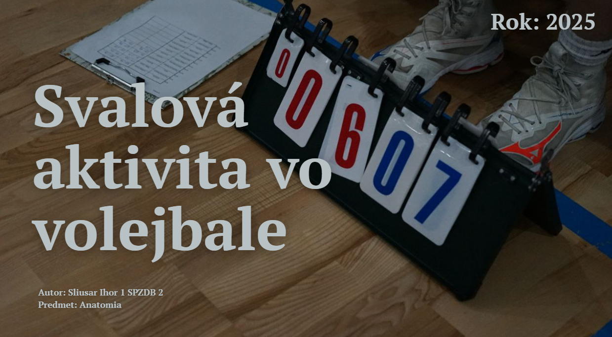 Титульний слайд: Svalová aktivita vo volejbale