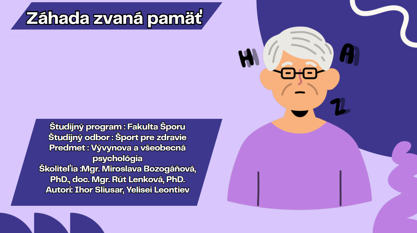 Титульний слайд: Záhada zvaná pamäť